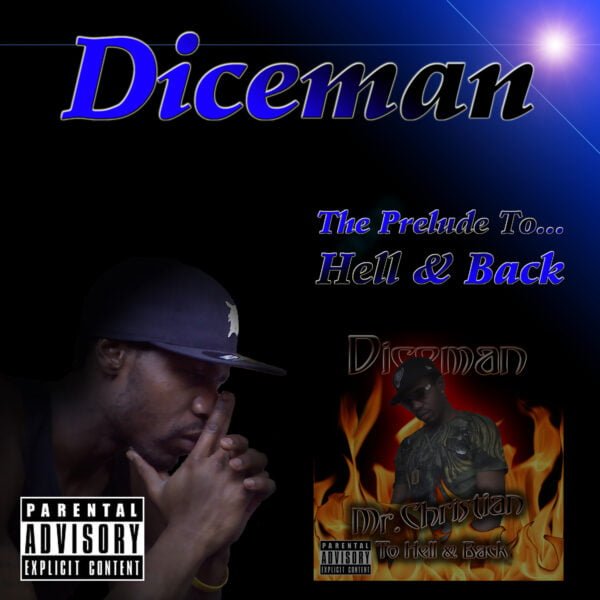 Diceman - The Prelude To... Hell & Back